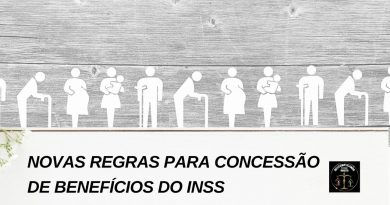 LFTV - "NOVAS REGRAS PARA CONCESSÃO DE BENEFÍCIOS DO INSS".