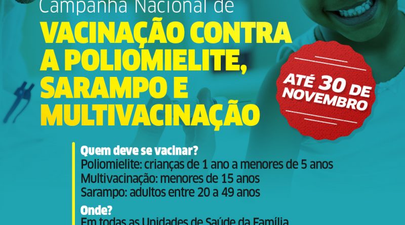 Campanha de vacinação contra poliomielite e sarampo é prorrogada até dia 30 em Lauro de Freitas