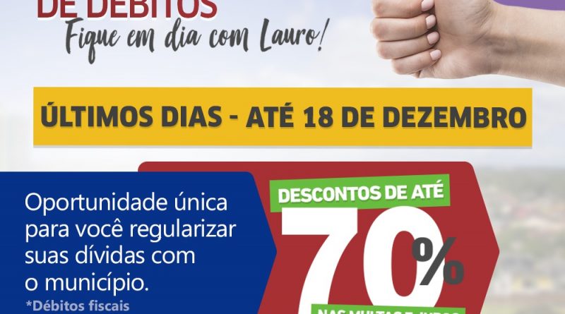 Contribuintes de Lauro de Freitas com dívidas inadimplentes têm até o dia 18 para garantir os benefícios do Programa de Regularização de Débitos Fiscais.