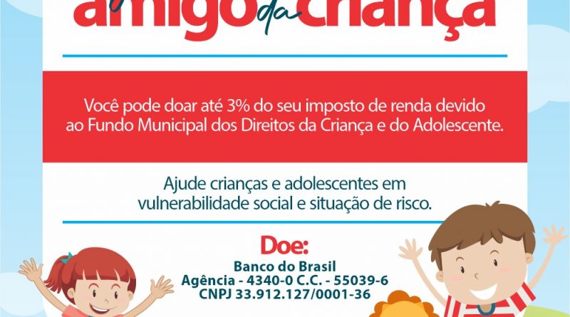 Lauro de Freitas: Saiba como transformar parte do seu IR em doação para o Fundo dos Direitos da Criança e do Adolescente até 31 de maio