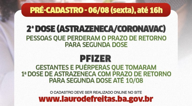 Lauro de Freitas: Prefeitura abre pré-cadastro de 2ª dose contra a Covid-19 para gestantes, puérperas e pessoas que perderam o prazo