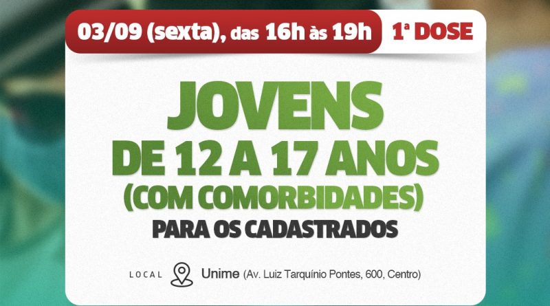 Lauro de Freitas: Prefeitura vacina jovens de 12 a 17 anos com comorbidades já cadastrados e de 18 anos ou mais, nesta sexta-feira (3)