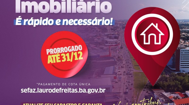 O prazo para realizar o recadastramento imobiliário, em Lauro de Freitas, segue até a próxima sexta-feira (31)