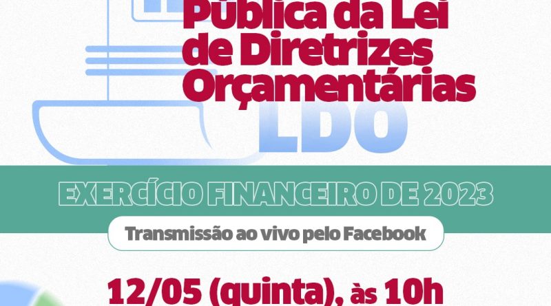 Lauro de Freitas: Prefeitura convida a população para audiência pública da LDO 2023 nesta quinta-feira (12)