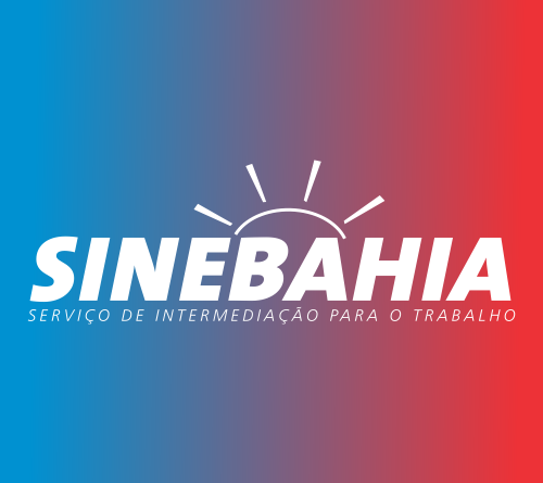 SineBahia, órgão estadual de intermediação de mão-de-obra, divulga oportunidades de emprego e estágio disponíveis.