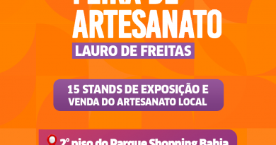 Entretenimento: Exposição de Artesanato em Lauro de Freitas é aberta nesta sexta-feira (29) em comemoração aos 60 anos da cidade