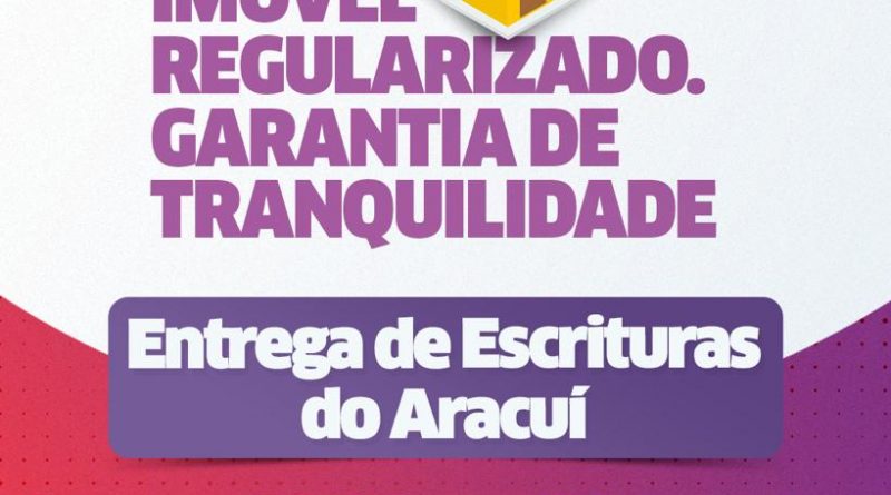 Proprietários de 84 imóveis localizados em áreas públicas na região do Aracuí, em Lauro de Freitas, serão beneficiados com a entrega de escrituras nesta quinta-feira (21)