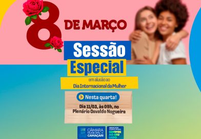 Câmara de Camaçari realizará Sessão Especial em homenagem ao Dia Internacional da Mulher